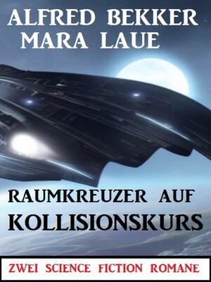 cover image of Raumkreuzer auf Kollisionskurs